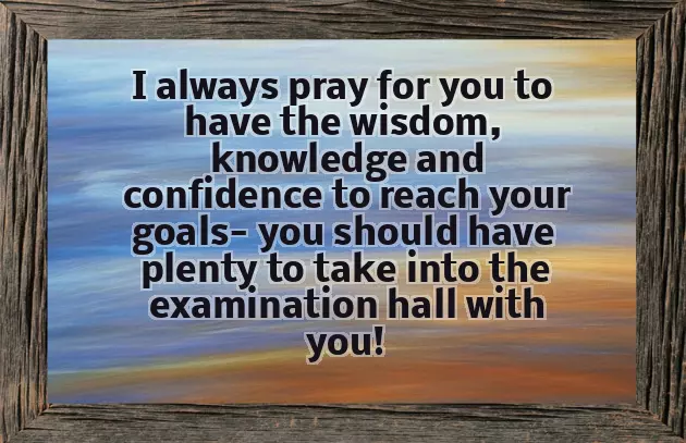 Best Wishes For Examination