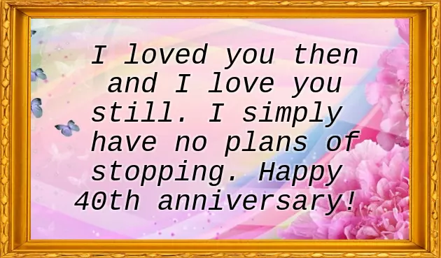 Happy 40Th Anniversary Mom And Dad