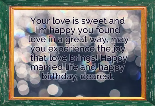 Married Friend Birthday Wishes