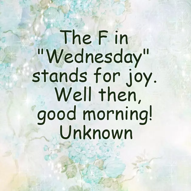 Wednesday Good Morning Wishes Wednesday Good Morning Wishes