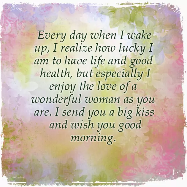 Good Morning Message To A Girlfriend Good Morning Message To A Girlfriend