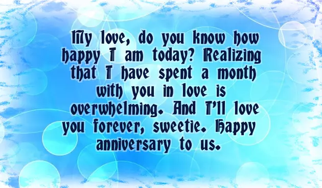 First Month Anniversary Quotes First Month Anniversary Quotes