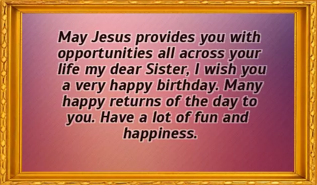 Wishes For Happy Birthday Sister Wishes For Happy Birthday Sister