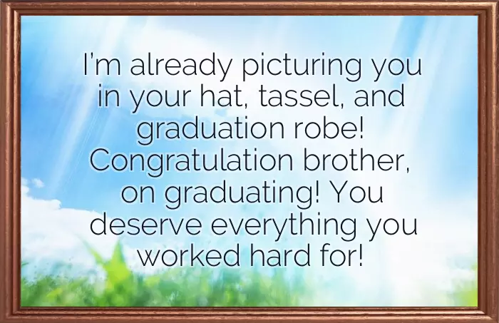 Graduation Quotes For Brother