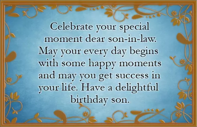 Happy Birthday Quotes To Son In Law Happy Birthday Quotes To Son In Law