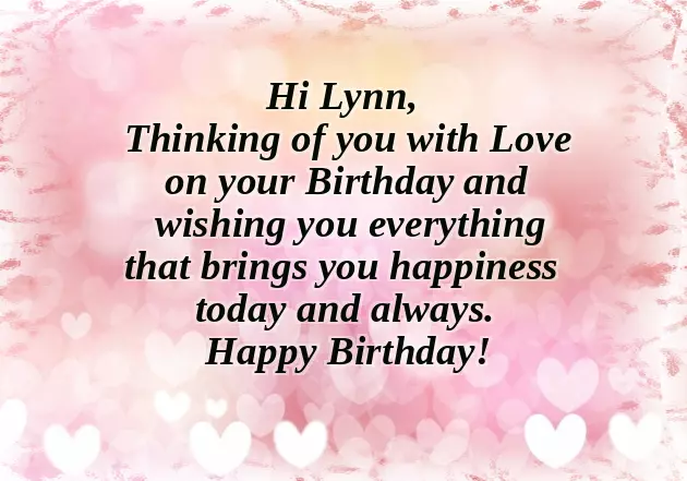 Happy Birthday Lynn Happy Birthday Lynn