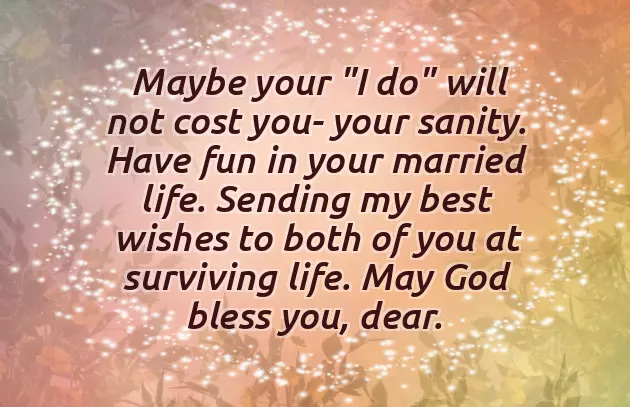 Sarcastic Wedding Wishes Sarcastic Wedding Wishes