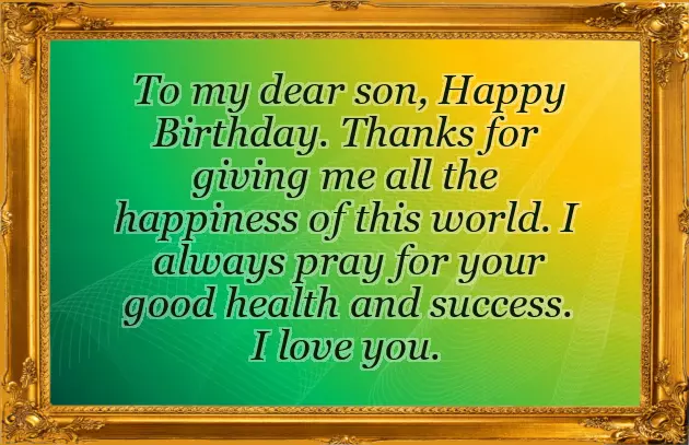Birthday Wishes For A Son From Parents Birthday Wishes For A Son From Parents