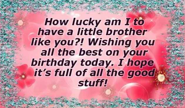 The Best Brother Birthday Wishes