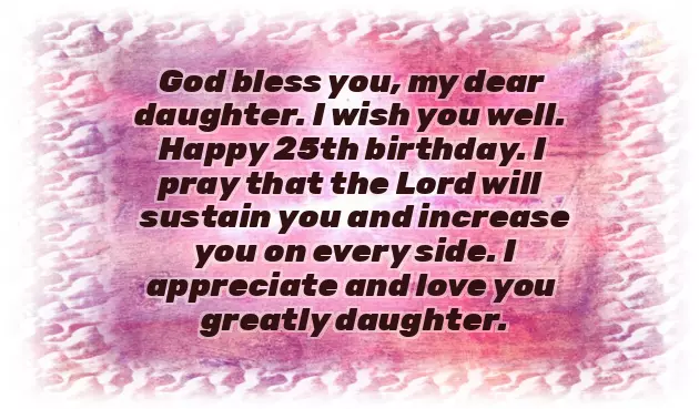25Th Birthday Wishes For Daughter From Mom 25Th Birthday Wishes For Daughter From Mom