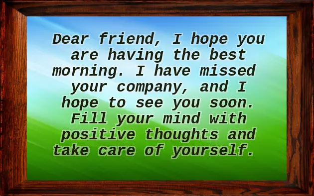 Good Morning Message For Just A Friend Good Morning Message For Just A Friend