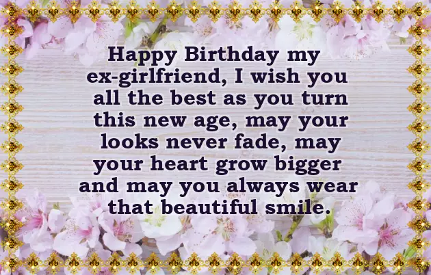 Birthday Wishes For Your Ex Girlfriend Birthday Wishes For Your Ex Girlfriend