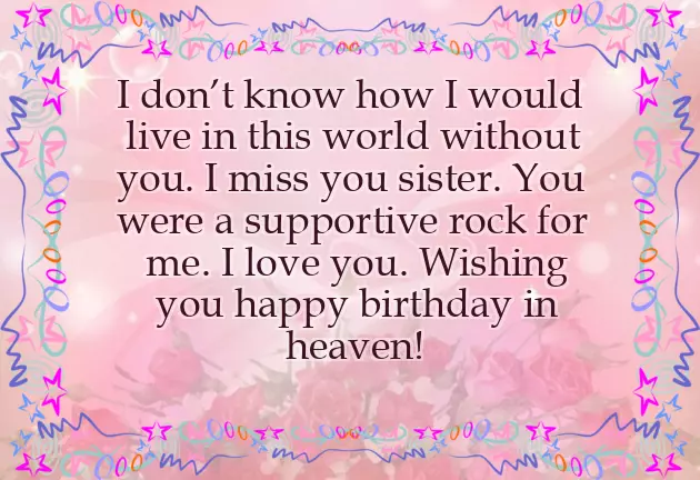 Happy Birthday To My Late Sister Happy Birthday To My Late Sister