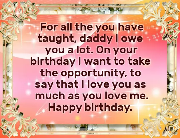 Birthday Wishes For Dad From Daughter Birthday Wishes For Dad From Daughter