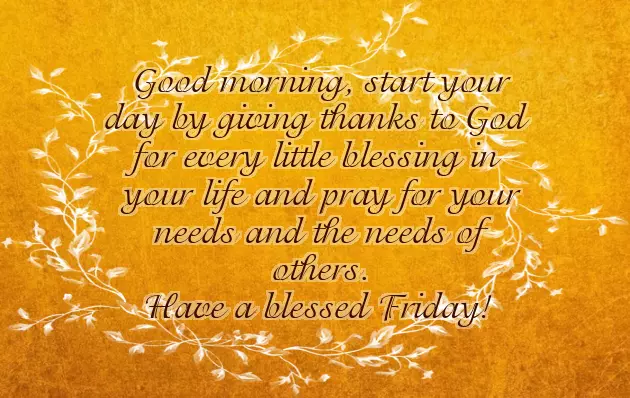 Blessed Friday Morning Wishes Blessed Friday Morning Wishes