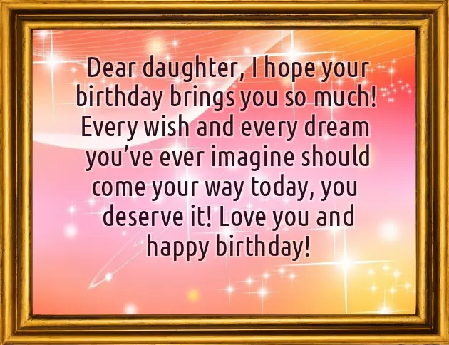 Happy Birthday To Your Beautiful Daughter Happy Birthday To Your Beautiful Daughter