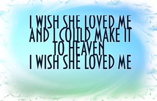 I Wish Someone Loved Me I Wish Someone Loved Me
