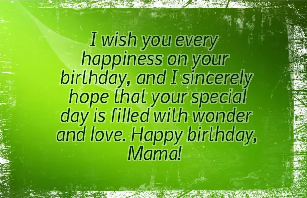 Happy Birthday To Mama Wishes Happy Birthday To Mama Wishes