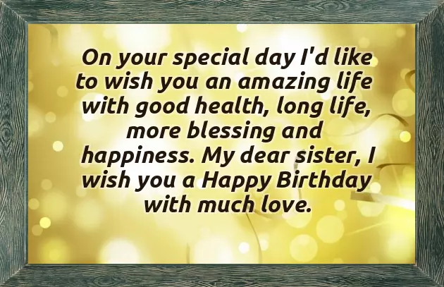 Birthday Wishes For Sister After Her Marriage