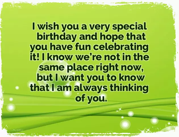 Birthday Wishes From Long Distance Quotes