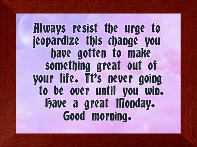 Good Morning Messages Monday