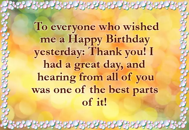 Thank You For Your Well Wishes On My Birthday Thank You For Your Well Wishes On My Birthday