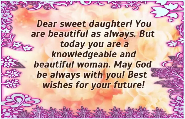 College Graduation Message To Daughter College Graduation Message To Daughter