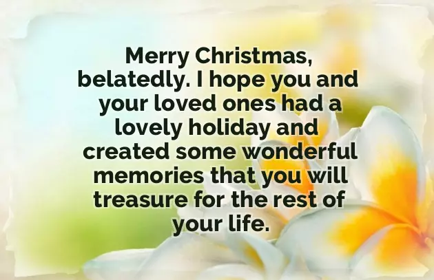 Belated Merry Christmas Belated Merry Christmas
