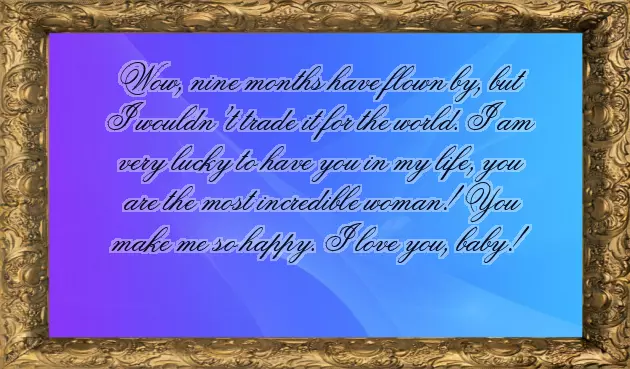 9 Month Anniversary Quotes 9 Month Anniversary Quotes