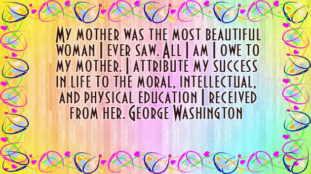 Sayings For Mothers Birthday