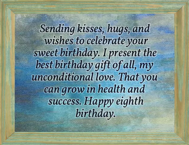 8 Year Old Boy Birthday Wishes 8 Year Old Boy Birthday Wishes