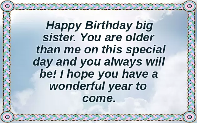 Senior Sister Birthday Wishes Senior Sister Birthday Wishes