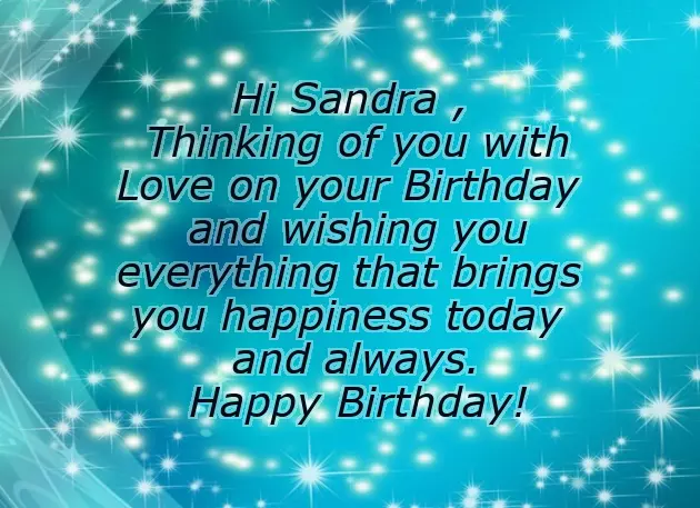 Happy Birthday To Sandra Happy Birthday To Sandra