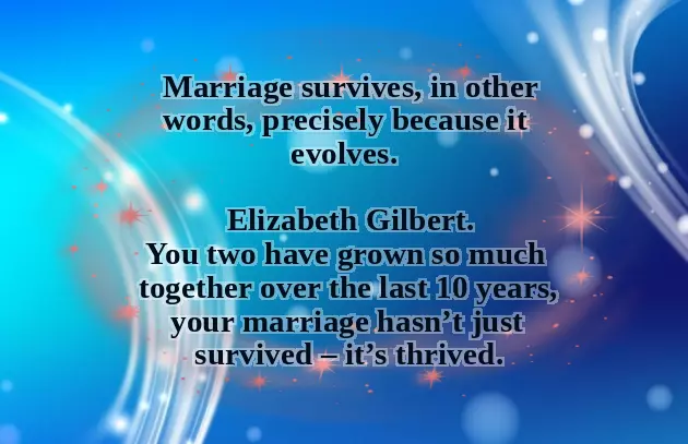 10 Year Anniversary Quotes To Wife 10 Year Anniversary Quotes To Wife