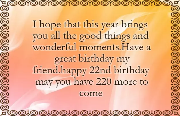 Happy Birthday 22 Years Happy Birthday 22 Years