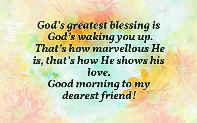 Sweet Good Morning Message To My Friend