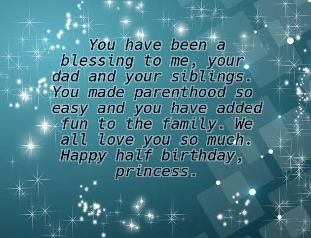 Six Months Birthday Wishes Six Months Birthday Wishes