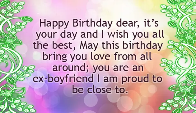 Birthday Wishes To Your Ex Boyfriend You Still Love