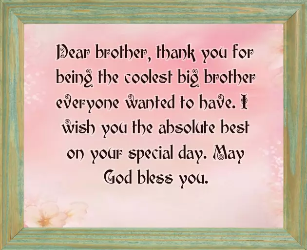 Good Wishes For Brother Birthday