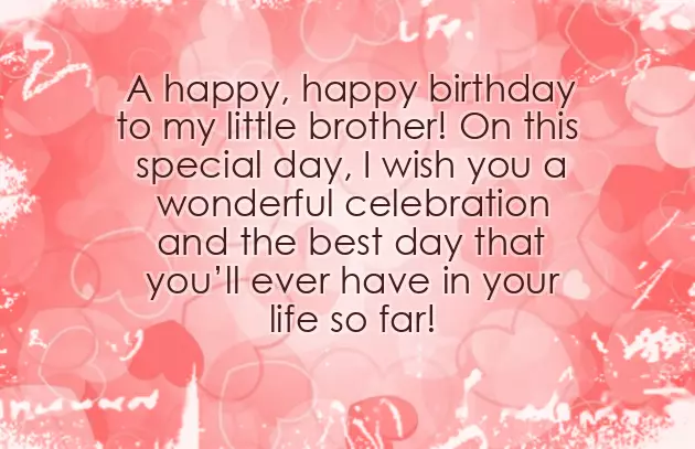 Happy Birthday Little Brother Quotes Happy Birthday Little Brother Quotes