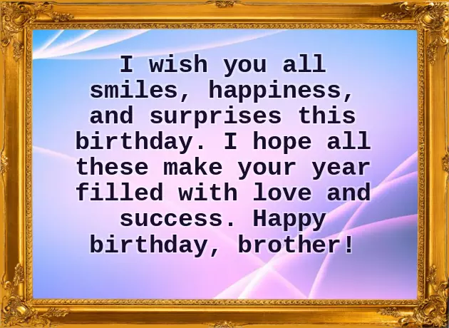 Birthday Blessings To A Brother Birthday Blessings To A Brother