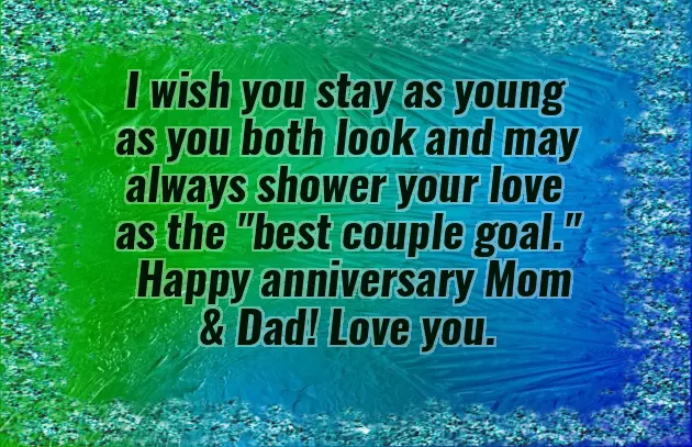 Unique Anniversary Wishes For Parents