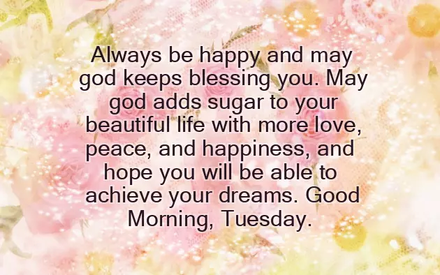 Morning Tuesday Wishes Morning Tuesday Wishes