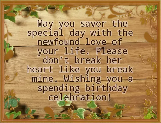 Happy Birthday Wishes To My Ex Boyfriend