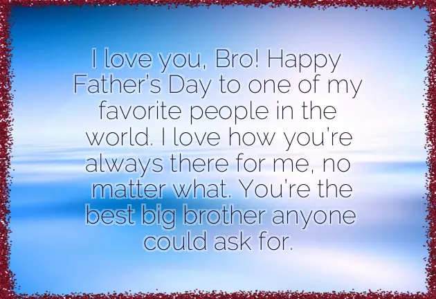 Fathers Day Wishes From Sister To Brother