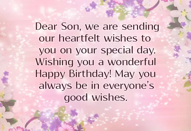 Happy Birthday Wishes To Son From Dad Happy Birthday Wishes To Son From Dad
