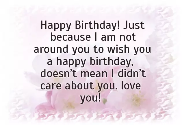Birthday Wishes From Long Distance Quotes