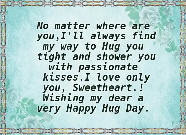 Hug Day Message For Girlfriend