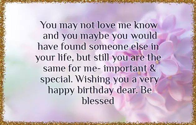 Happy Birthday Wishes To Ex Boyfriend Happy Birthday Wishes To Ex Boyfriend