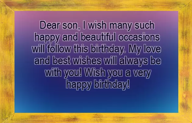 Best Happy Birthday Wishes To My Son Best Happy Birthday Wishes To My Son